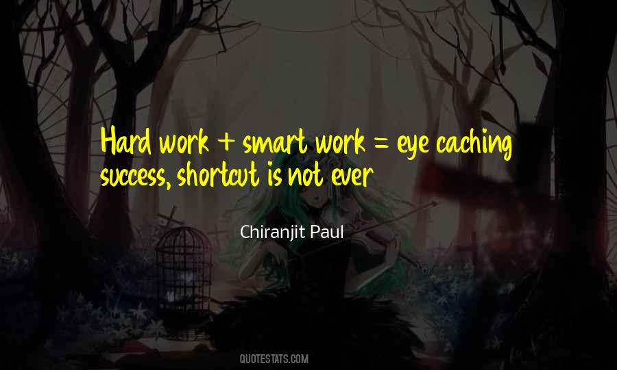 Smart Hard Work Quotes #1193359