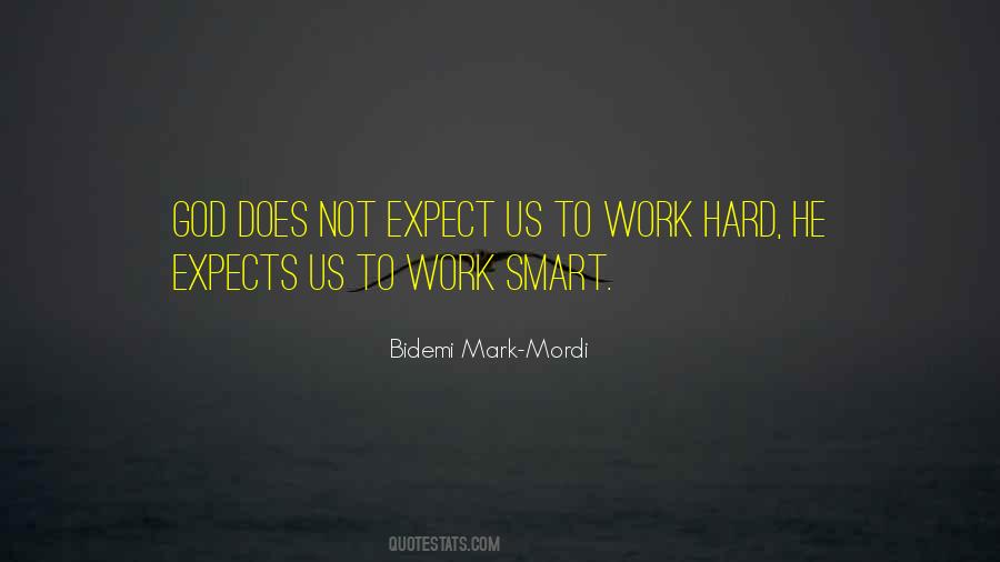 Smart Hard Work Quotes #138301