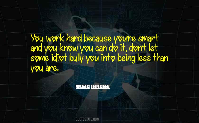 Smart Hard Work Quotes #360755