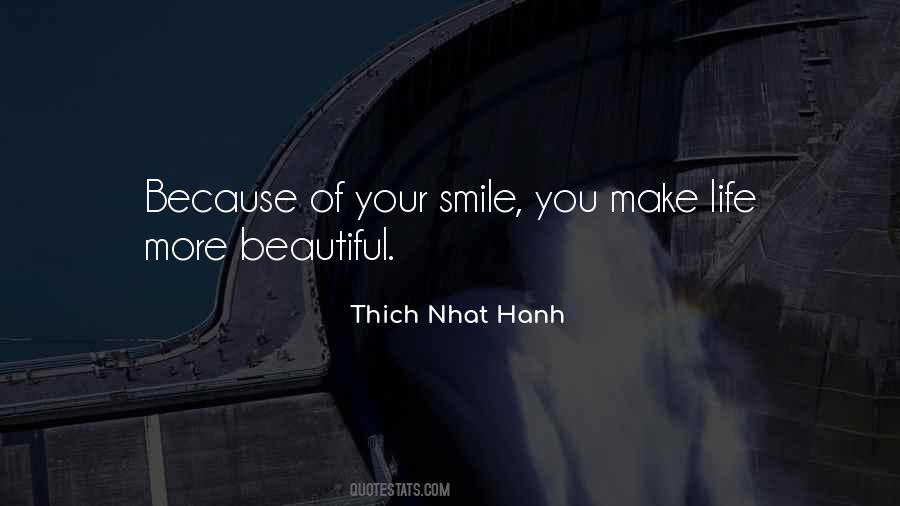 Because Your Smile Quotes #1352689