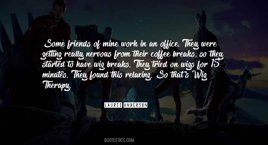 Friends Coffee Quotes #38611