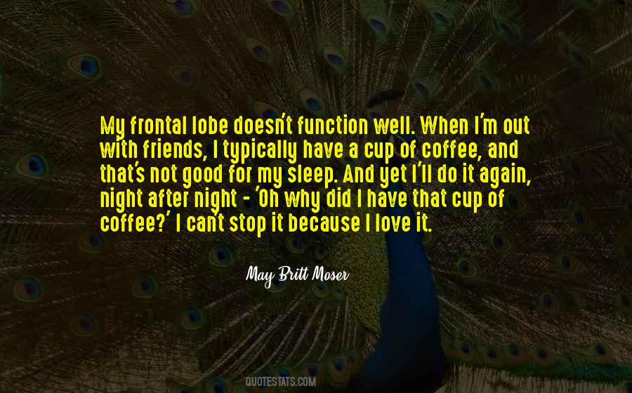 Friends Coffee Quotes #938534
