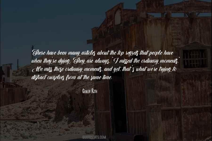 Quotes About Missing Time #1725321