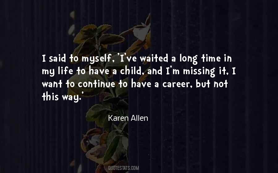 Quotes About Missing Time #357001