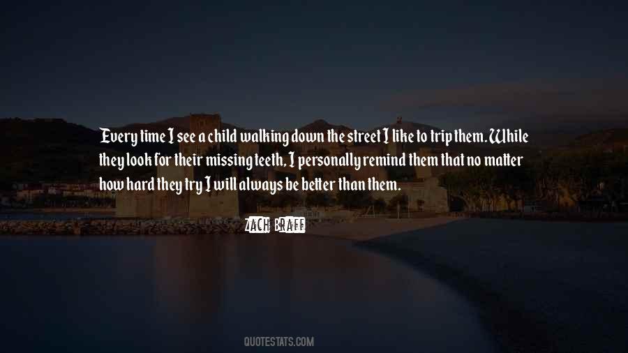Quotes About Missing Time #891303