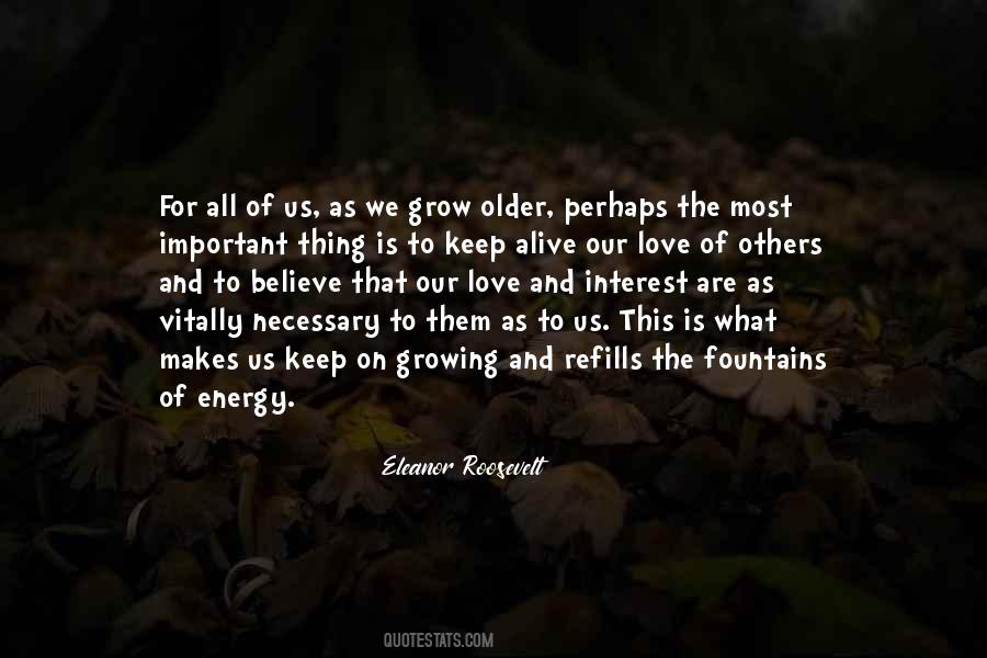 Grow Older Quotes #1430740