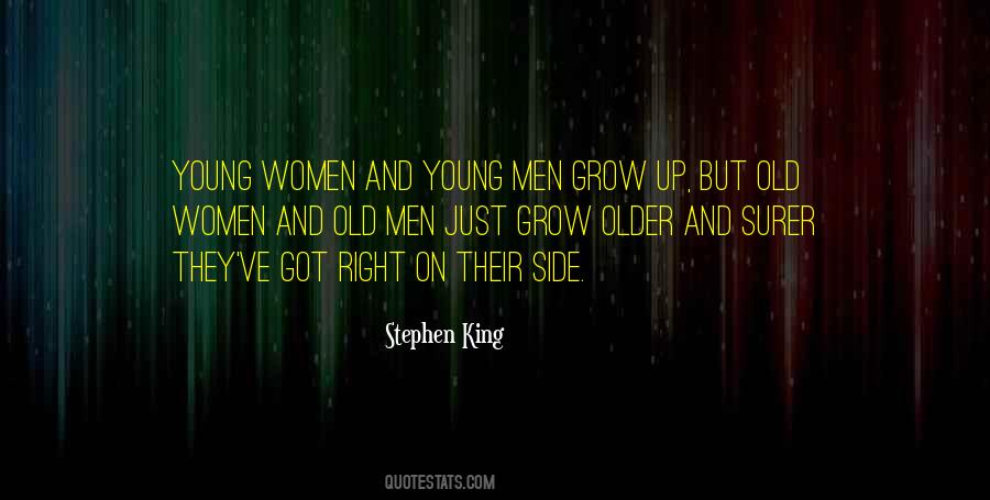 Grow Older Quotes #1571439