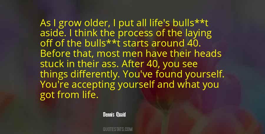 Grow Older Quotes #1744511