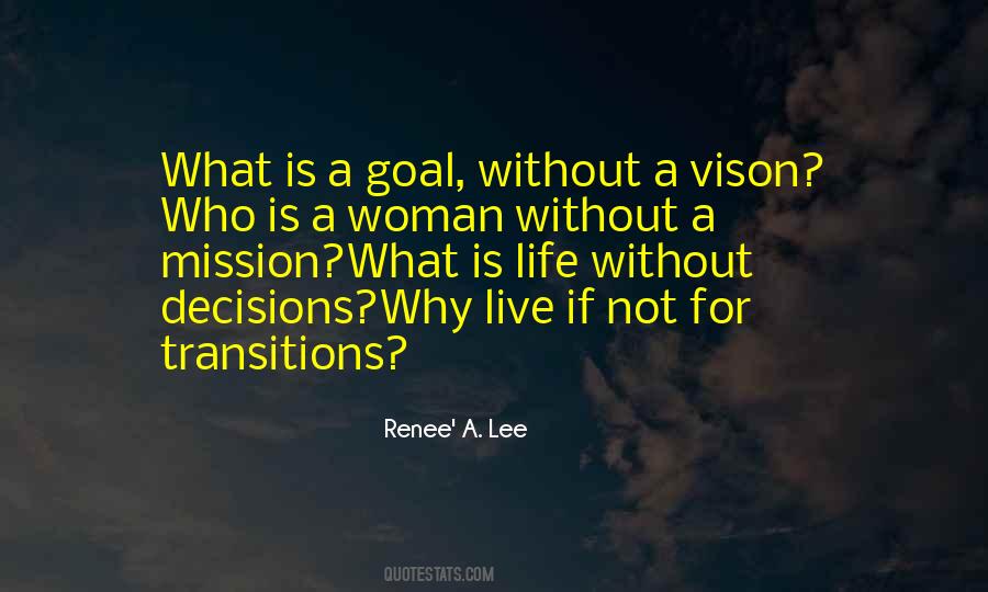 Woman On A Mission Quotes #103359
