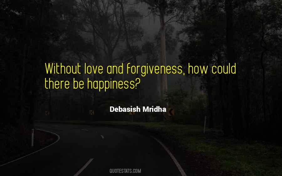 Philosophy Forgiveness Quotes #1782832