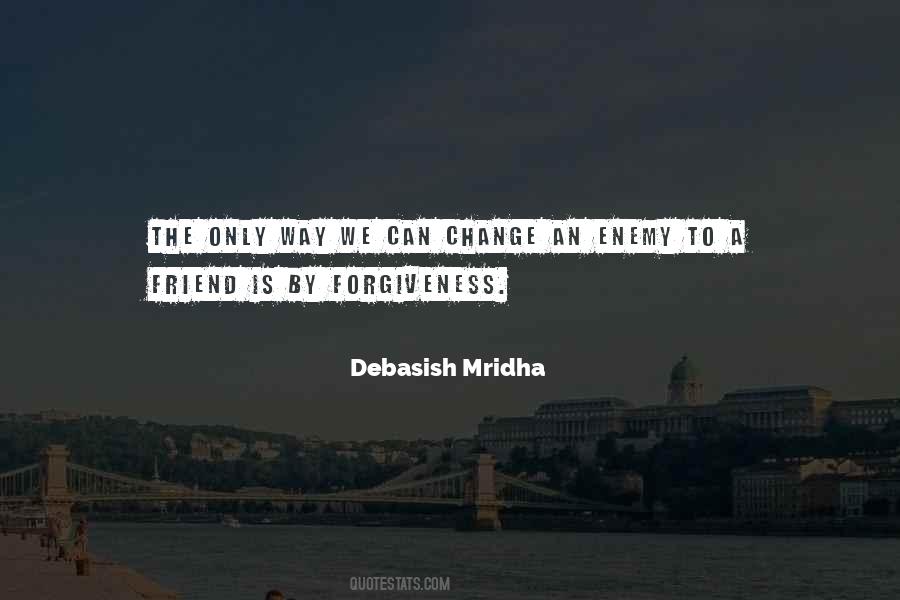 Philosophy Forgiveness Quotes #434451