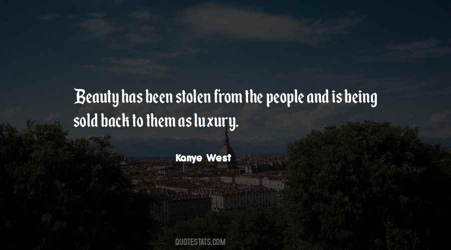 Being Stolen From Quotes #168236