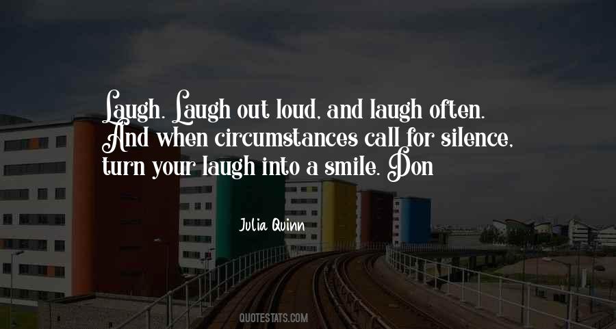 Your Smile Your Laugh Quotes #1593295