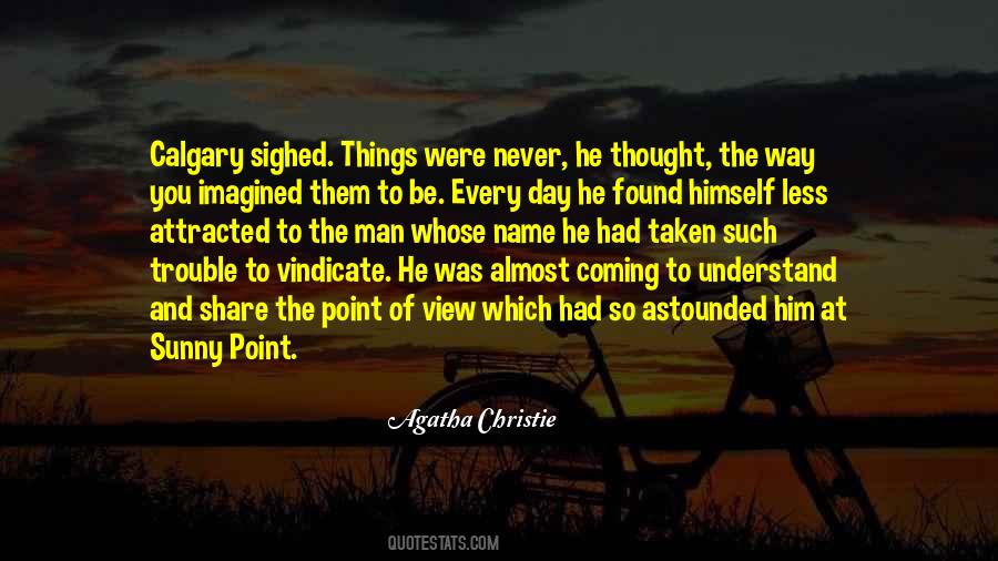 The Less You Understand Quotes #1101411