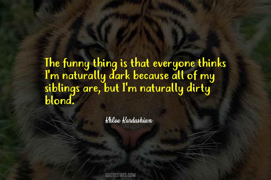 Funny And Dirty Quotes #737052