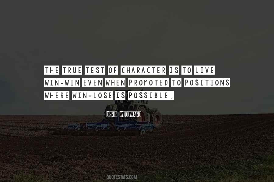True Test Of Character Quotes #845762