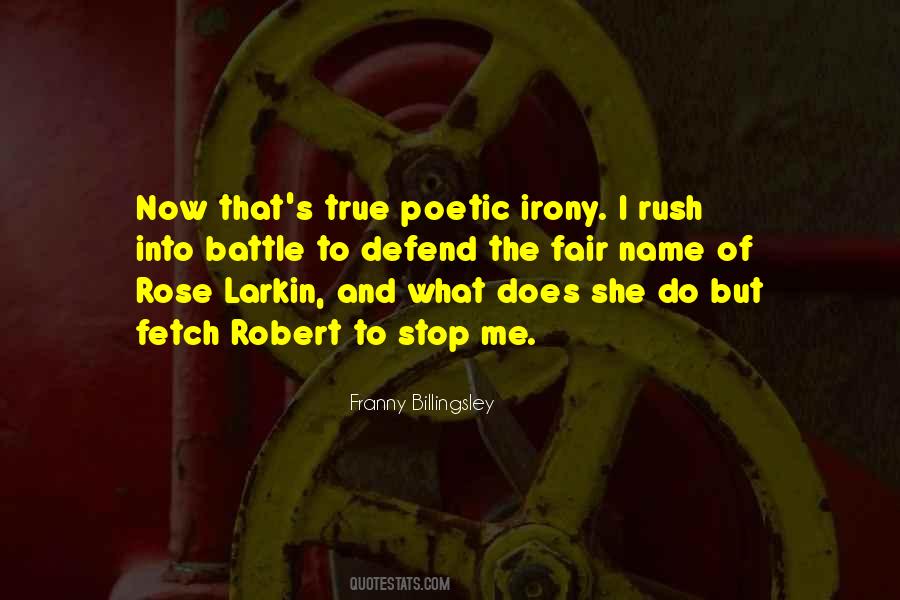 Name Of Rose Quotes #1439501