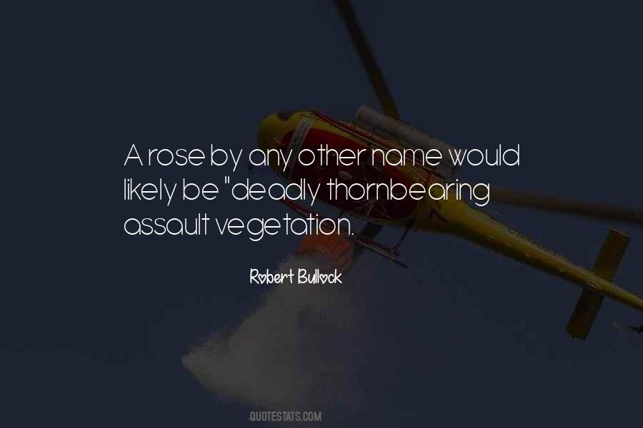 Name Of Rose Quotes #1738180