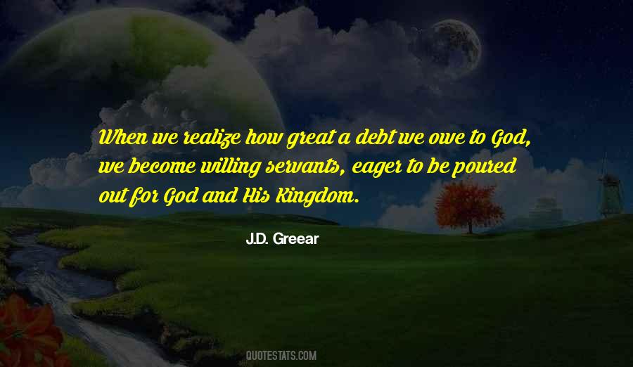Quotes About Owe To God #1752139