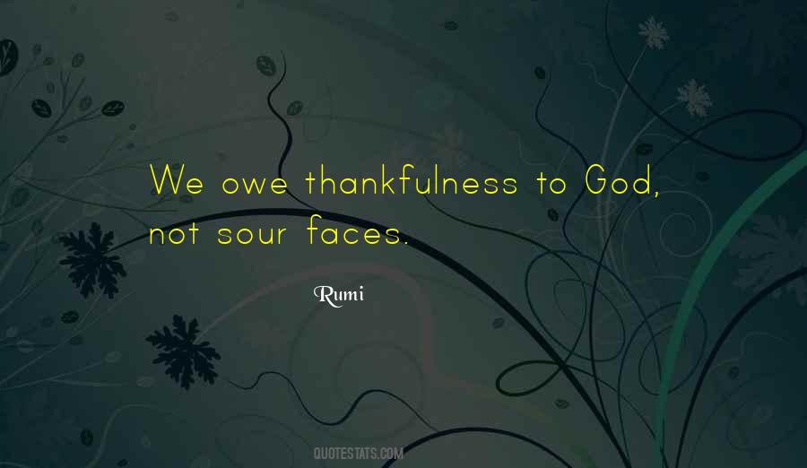 Quotes About Owe To God #696449