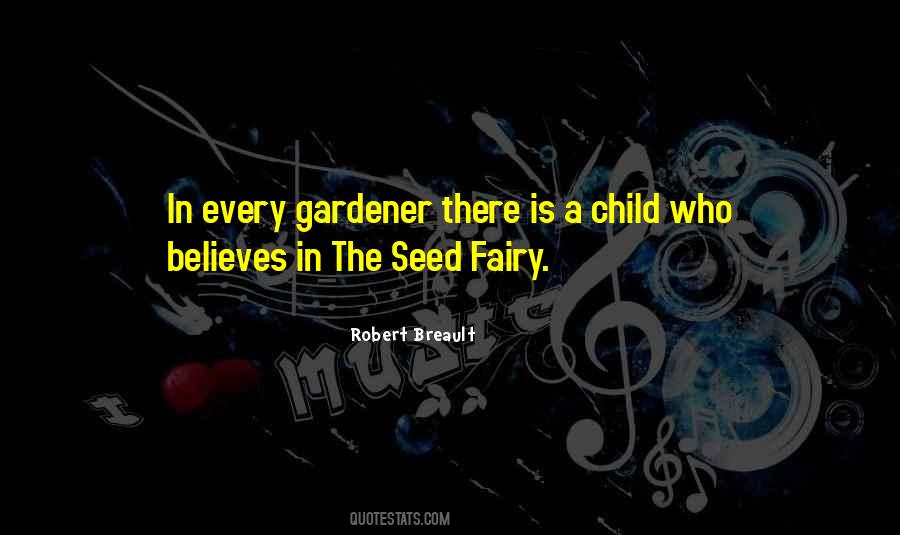 Children Garden Quotes #529080