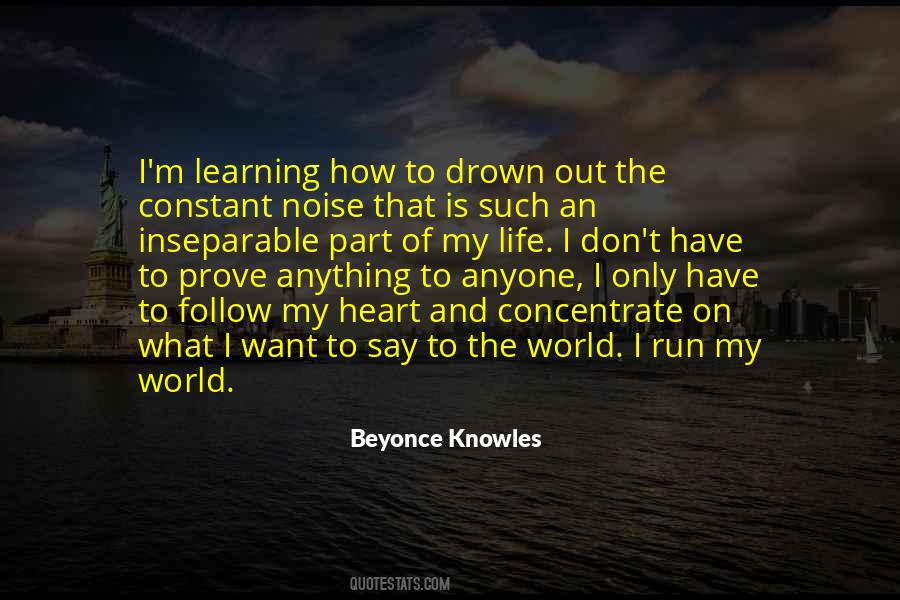 What I Want Out Of Life Quotes #1358873