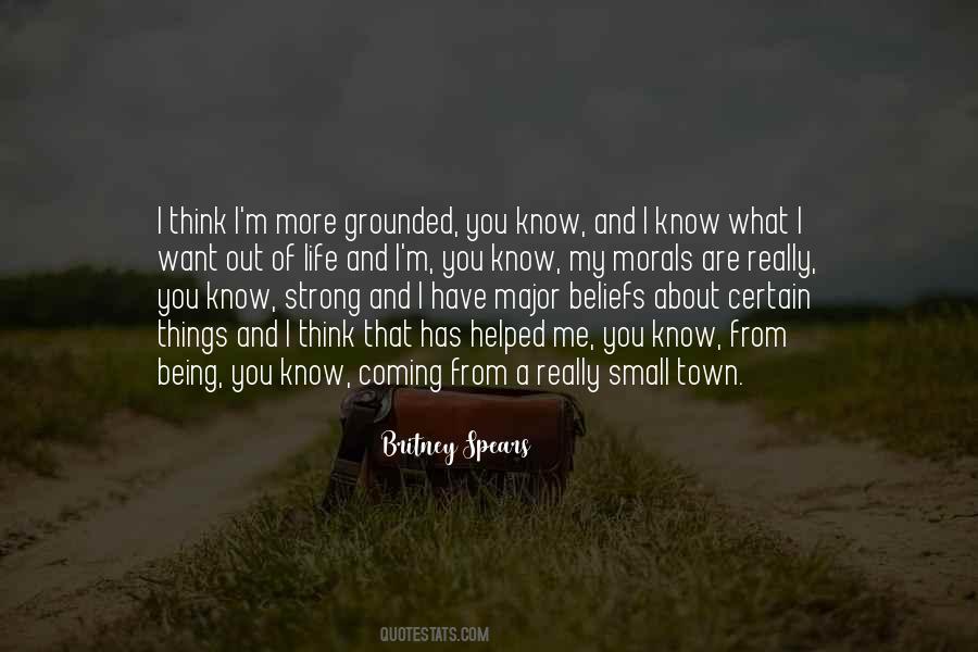 What I Want Out Of Life Quotes #1548552
