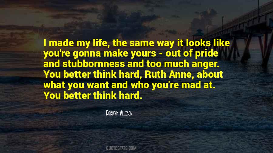 What I Want Out Of Life Quotes #233071