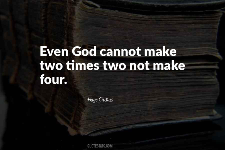 Even God Quotes #1595024