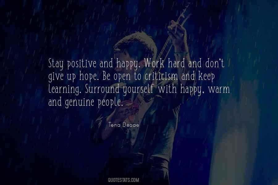 To Stay Happy Quotes #464631