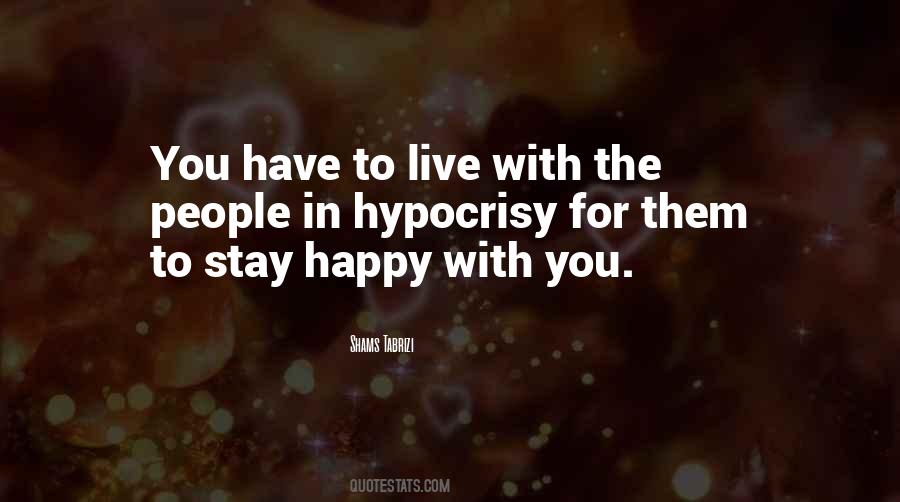 To Stay Happy Quotes #942641