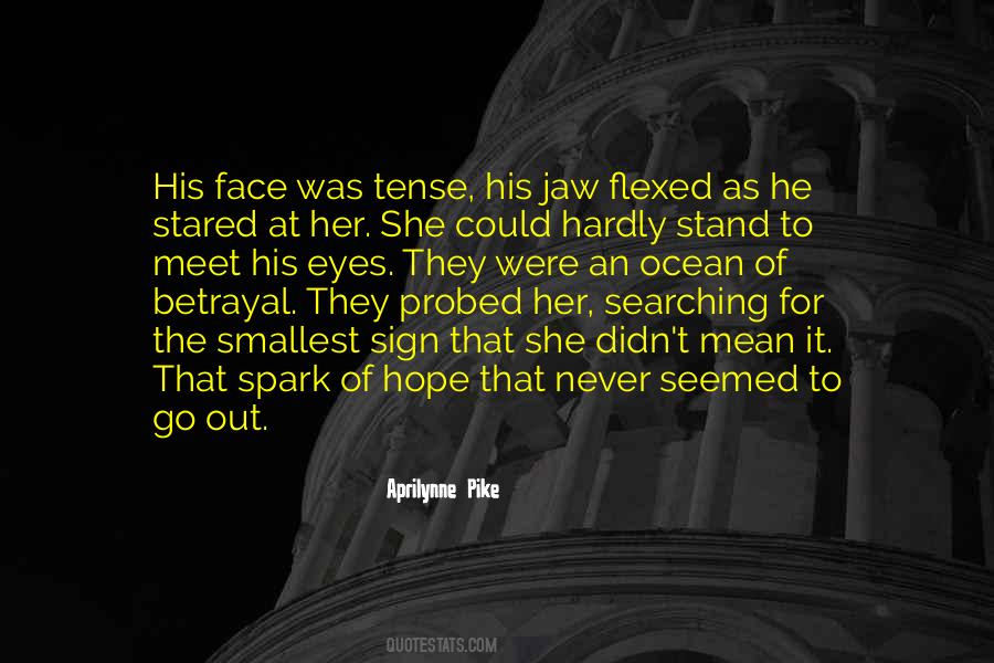 Sign Of Hope Quotes #1570418