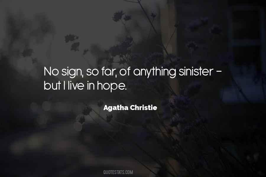 Sign Of Hope Quotes #1618043