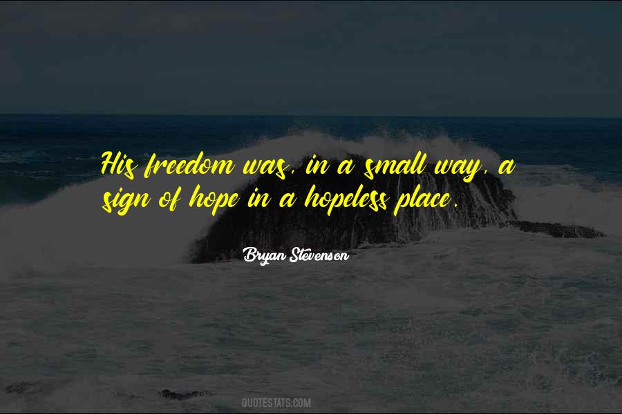 Sign Of Hope Quotes #162804