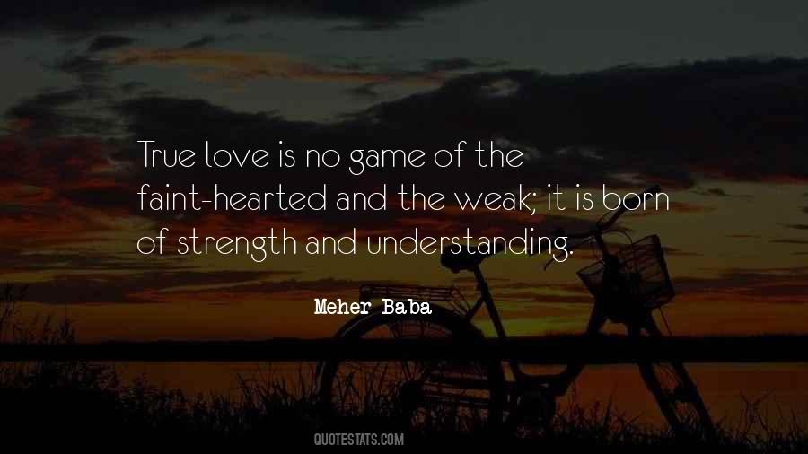 True Love Is Born From Understanding Quotes #1557411