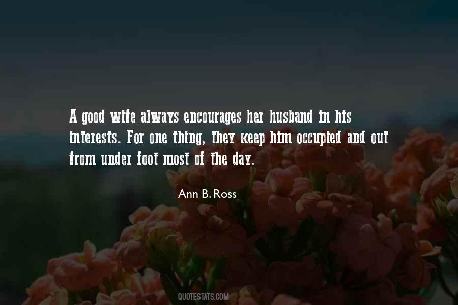 When A Wife Has A Good Husband Quotes #194542