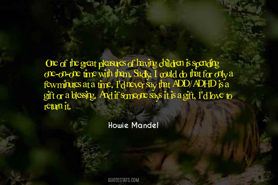Quotes About The Gift Of Children #1069598