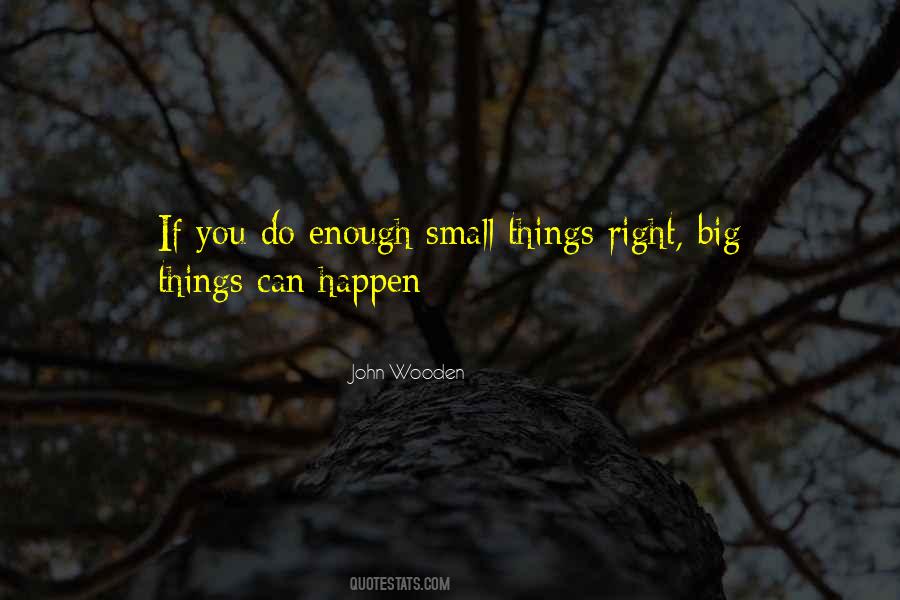 Big Small Quotes #538016