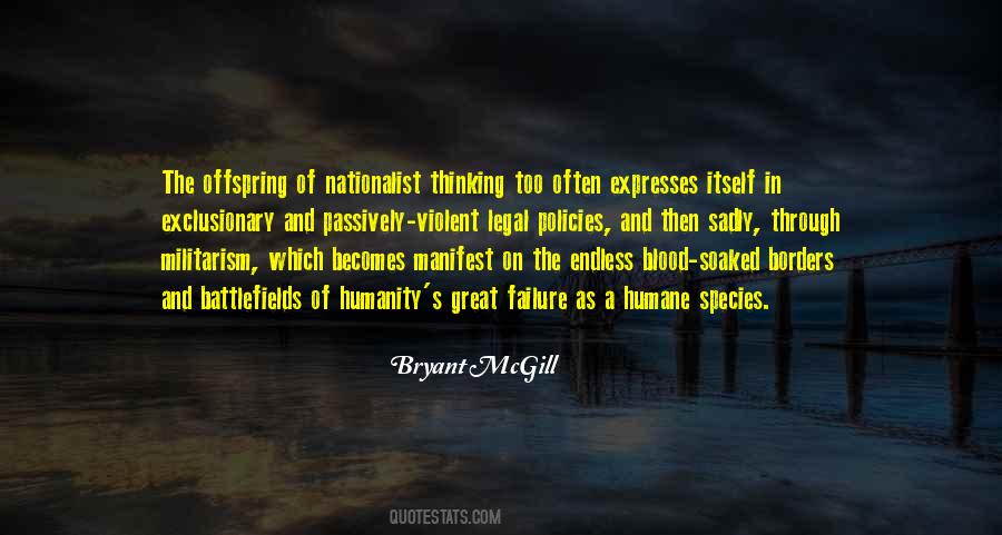 Human And Humane Quotes #1082532