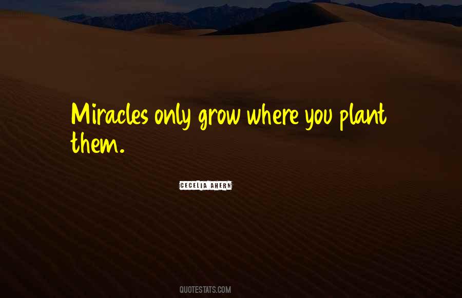 Plant Grow Quotes #1398500