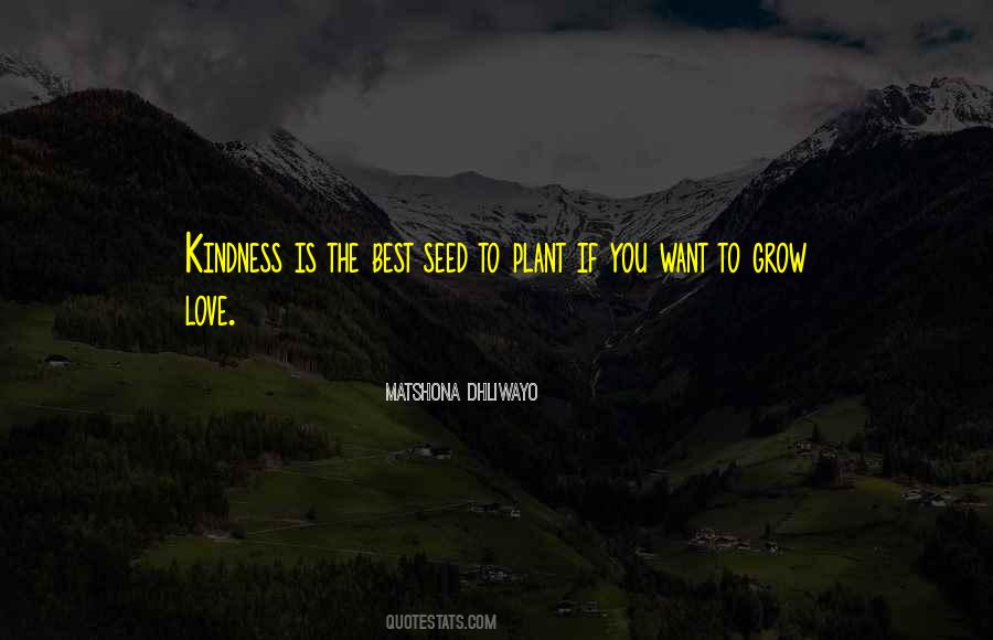 Plant Grow Quotes #1706672