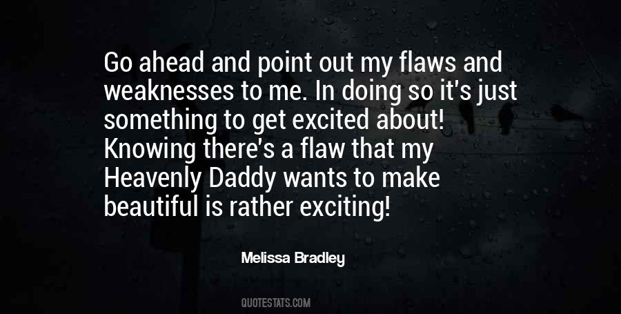Beauty Flaws Quotes #1653443