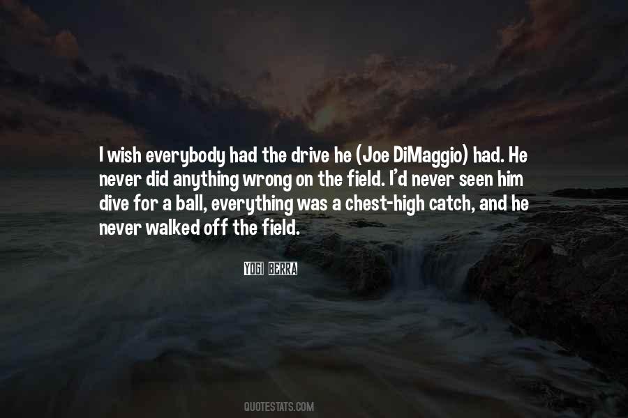 Catch The Ball Quotes #602054