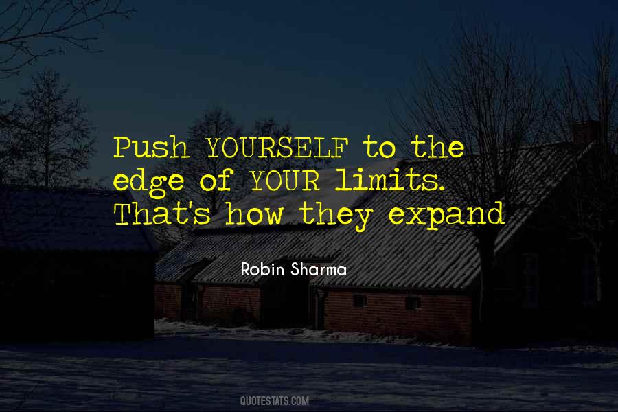 Push Me Over The Edge Quotes #1567070