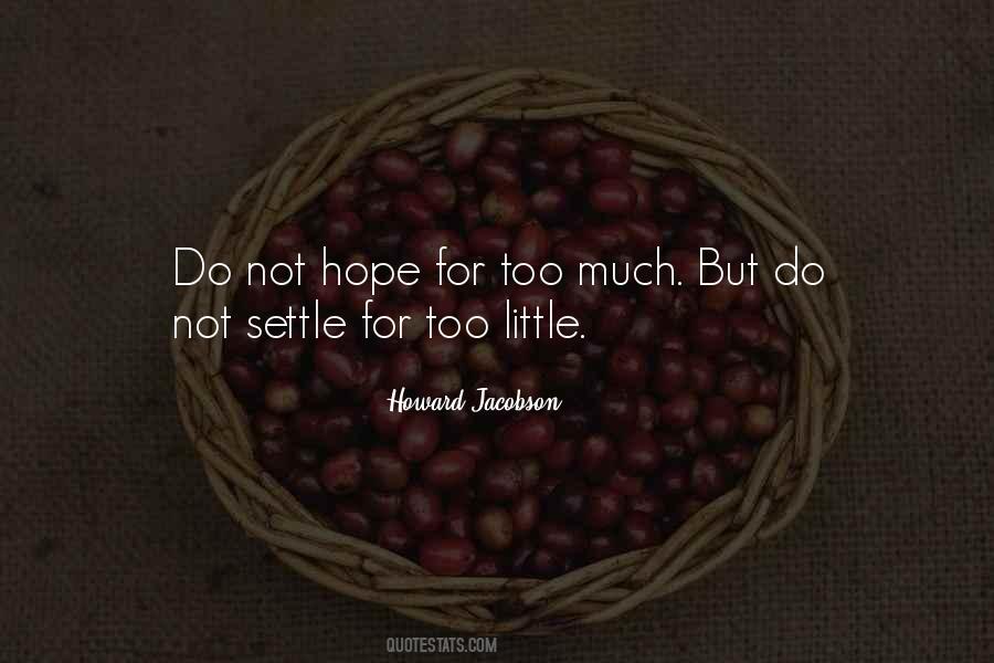 Not Hope Quotes #1050781