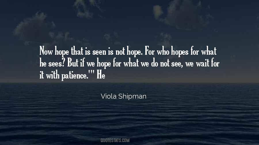 Not Hope Quotes #1197977