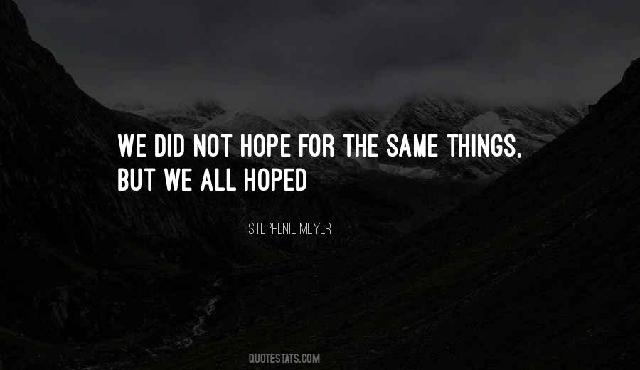 Not Hope Quotes #317463