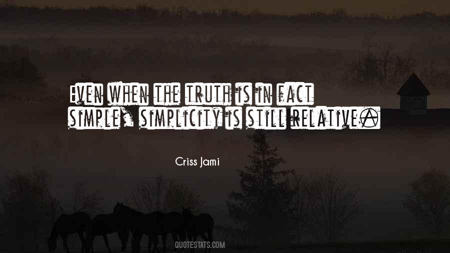 Complexity In Simplicity Quotes #1548278