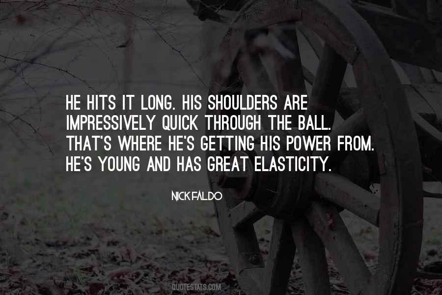 His Shoulders Quotes #1161261