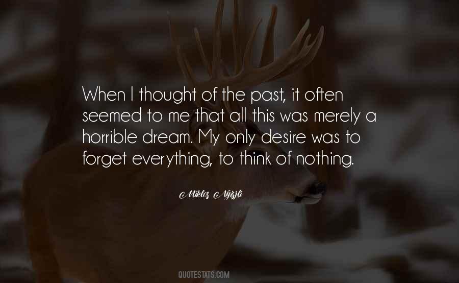 Forget My Past Quotes #898968